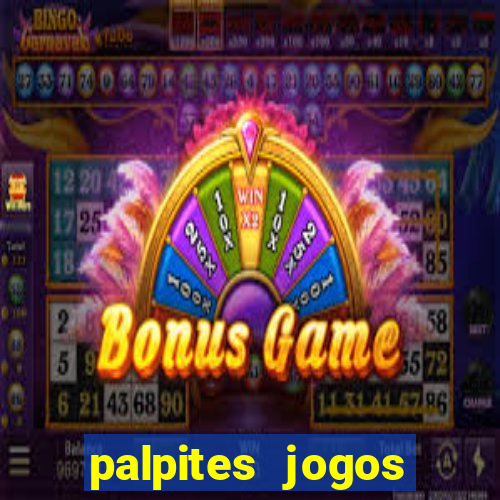 palpites jogos quarta feira